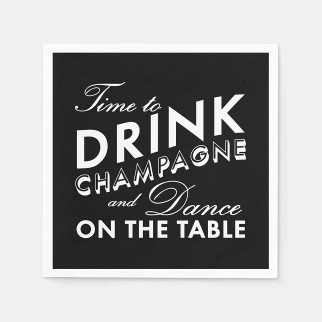 Napkin - Time to Drink Champagne (Front)