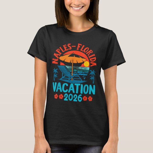 Naples Florida 2026 Family Vacation Beach Summer V T-Shirt (Front)