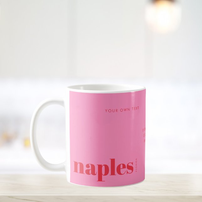 Naples Florida pink modern Coffee Mug (Creator Uploaded)