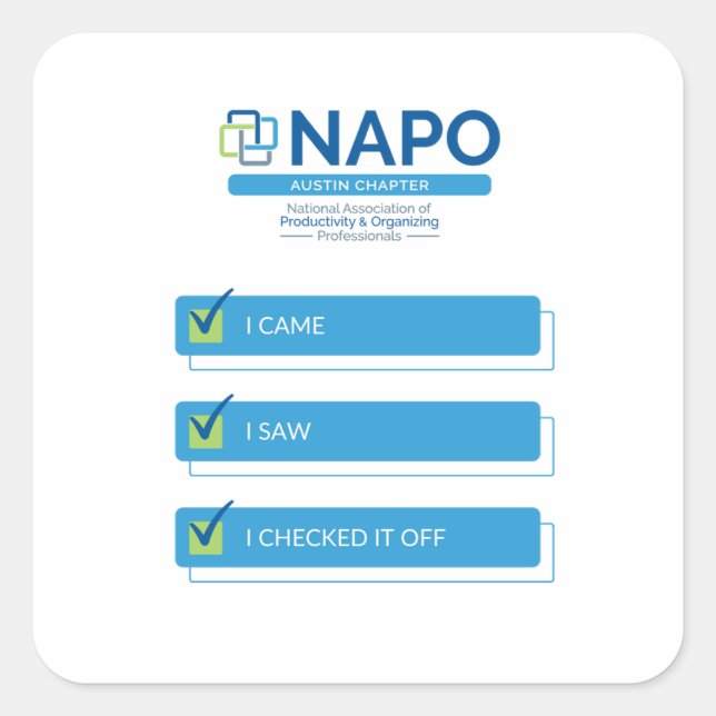 NAPO Austin I Came I Saw sticker (Front)
