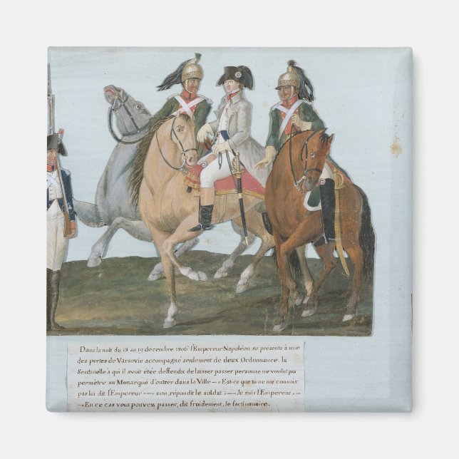 Napoleon Bonaparte  and the Varsovian Sentry Magnet (Front)