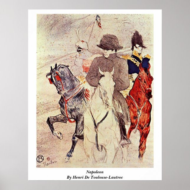 Napoleon By Henri De Toulouse-Lautrec Poster (Front)