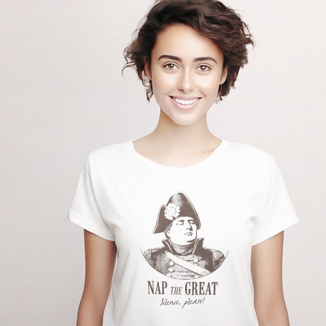 Napoleon Nap the Great Funny T-Shirt (Napoleon Nap the Great Funny T-Shirt)