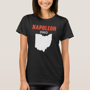 Napoleon Ohio USA State America Travel Ohioan T-Shirt