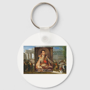 Napoleon "Stupidity Politics" Quote Gifts Tees Etc Key Ring