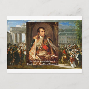 Napoleon "Stupidity Politics" Quote Gifts Tees Etc Postcard