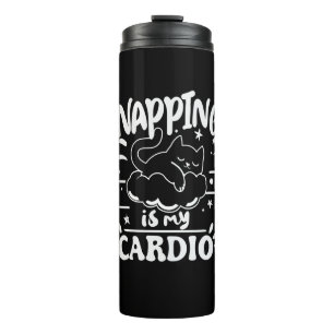 Napping Is My Cardio Simple Funny Cat Design Thermal Tumbler