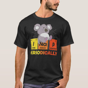 Napping Periodic Table Sleeping Cute Animal Funny T-Shirt