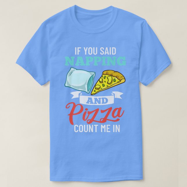 Napping Sleep Dream Sleeping Naps Bed Couch 110624 T-Shirt (Design Front)