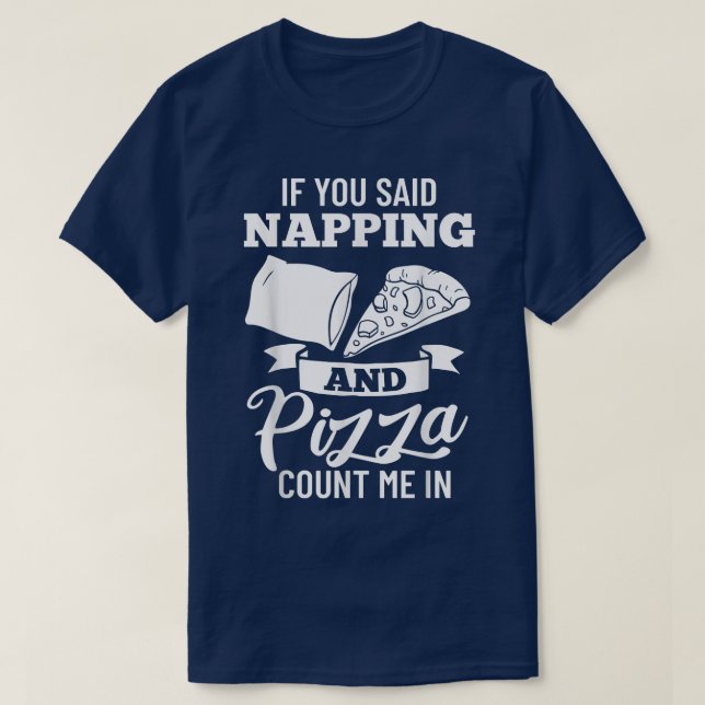 Napping Sleep Dream Sleeping Naps Bed Couch 2498 T-Shirt (Design Front)
