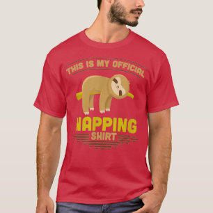Napping Sloth Mode Andise Running Team Gift T-Shirt