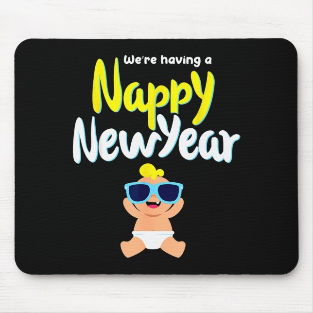 Nappy New Year Diaper Expecting Pregnant Funny Hap Mouse Mat (Front)