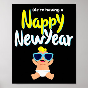 Nappy New Year Diaper Expecting Pregnant Funny Hap Poster