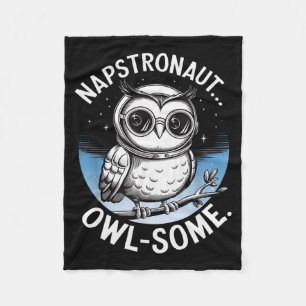 Napstronaut Owl Some Funny Space Cute Owl  Fleece Blanket