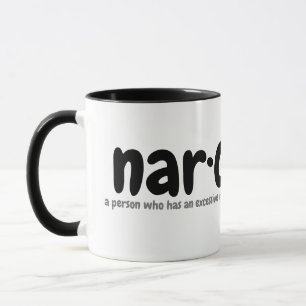 nar·cis·sist coffee mug