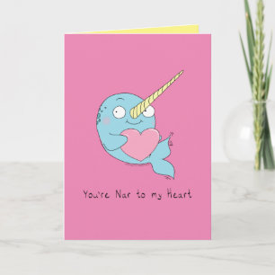 Nar to My Heart Narwhal Love Greeting Card
