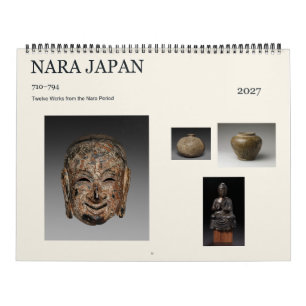 Nara Japan 710–794 Twelve Works of Art 2027 Calendar