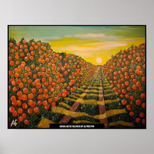 Naranjas de Valencia Painting by Alfred Fox Poster (Front)