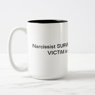 Narcissist mug
