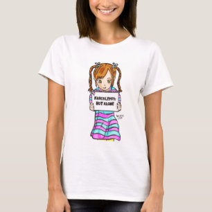 NARCOLEPSY: NOT ALONE™ Fun Girl T-shirt