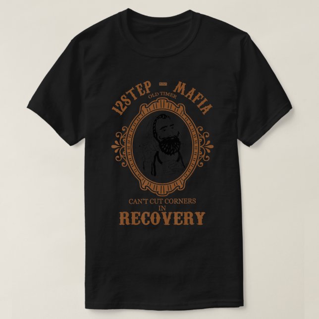 Narcotics Anonymous Shirts 12 Step Mafia Sobriety  (Design Front)