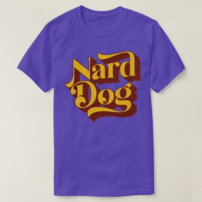 Nard Dog T-Shirt (Design Front)