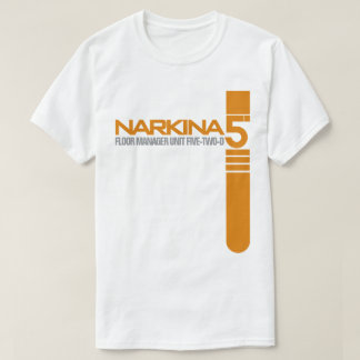 NARKINA 5 FLOOR MANAGER T-Shirt