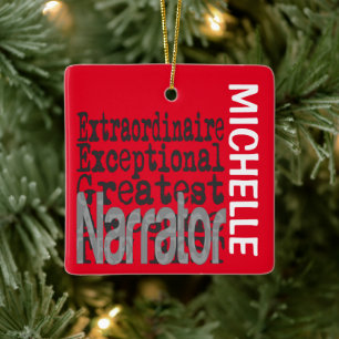 Narrator Extraordinaire CUSTOM Ceramic Ornament