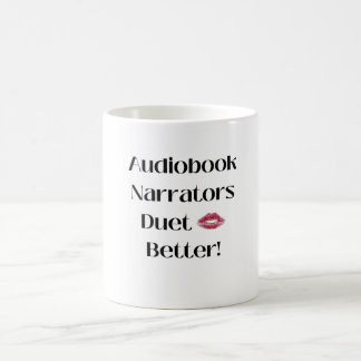 Narrators Duet Better Mug