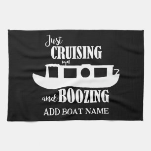 Narrowboat Funny Drinking Quote Galley Tea Towel