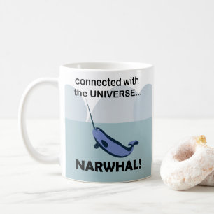 Narwhal Connected With The Universe Funny Coffee Mug