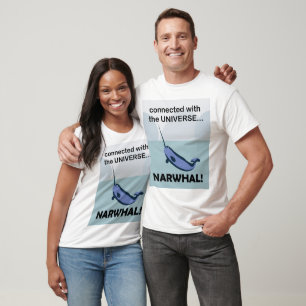 Narwhal Connected With The Universe T-Shirt
