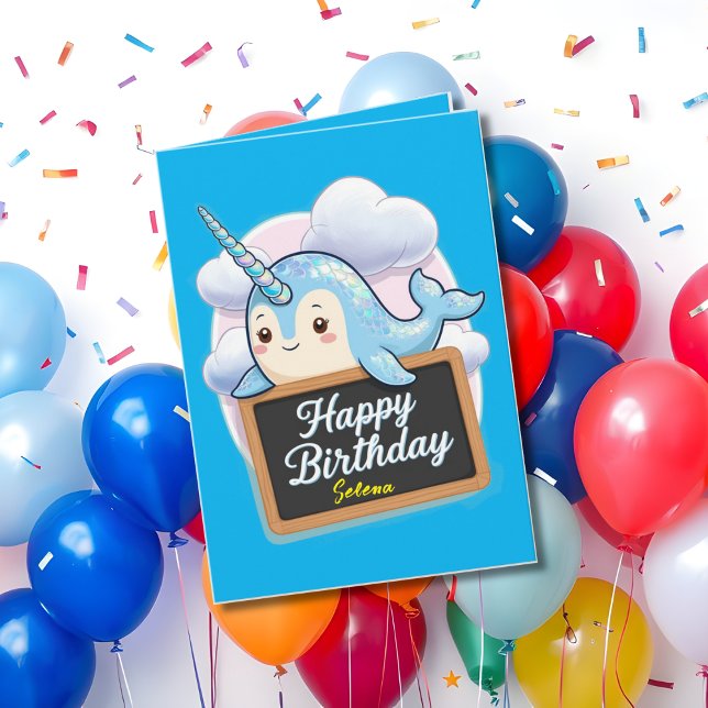 Narwhal holding happy birthday chalkboard card (Creator Uploaded)