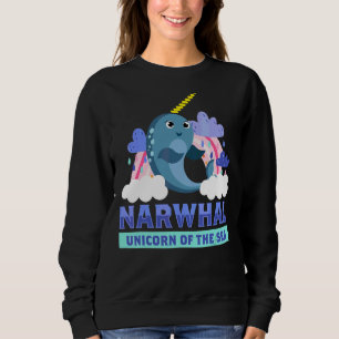 Narwhal I Unicorn Of The Sea I Unicorn Whale Sea W Sweatshirt