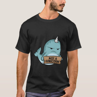 Narwhal Not A Unicorn Cute Narwhale T-Shirt