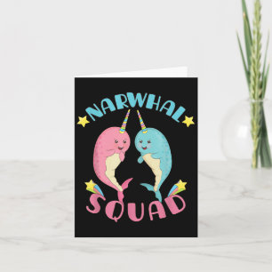 Narwhal Squad Cute Kawaii Narwhals Narwhale Card