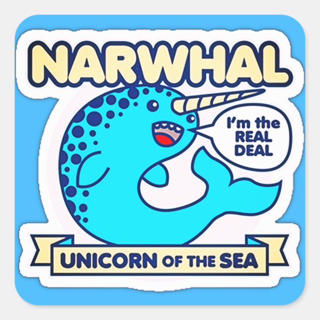 Narwhal Unicorn Of The Sea Square Sticker (Front)