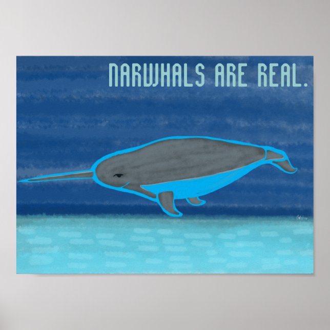 Narwhals are Real Poster (Front)