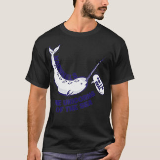 Narwhals The Unicorns Of The Sea   Funny Fish Tee