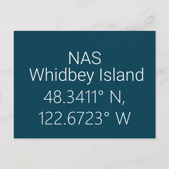 NAS Whidbey Island Latitude Longitude Postcard (Front)