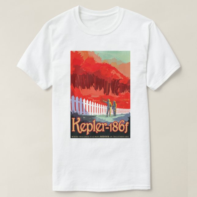 NASA Future Travel Sci Fi Poster - Kepler 186f T-Shirt (Design Front)