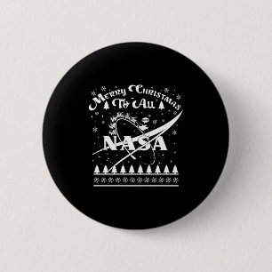 Nasa Merry Christmas To All Ugly Sweater Logo With 6 Cm Round Badge