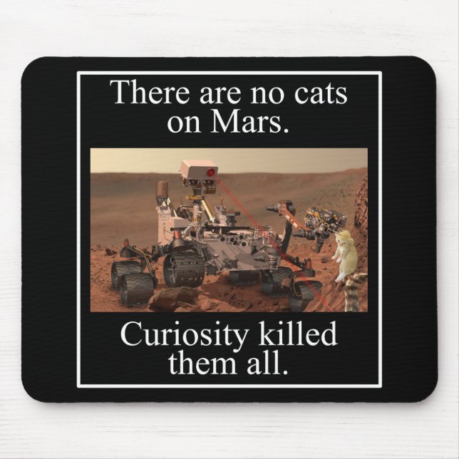 NASA's Curiosity Rover & No Cats On Mars Mouse Mat (Front)