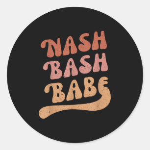 Nash Bash Babe Bachelorette Party Favour Cute Nash Classic Round Sticker