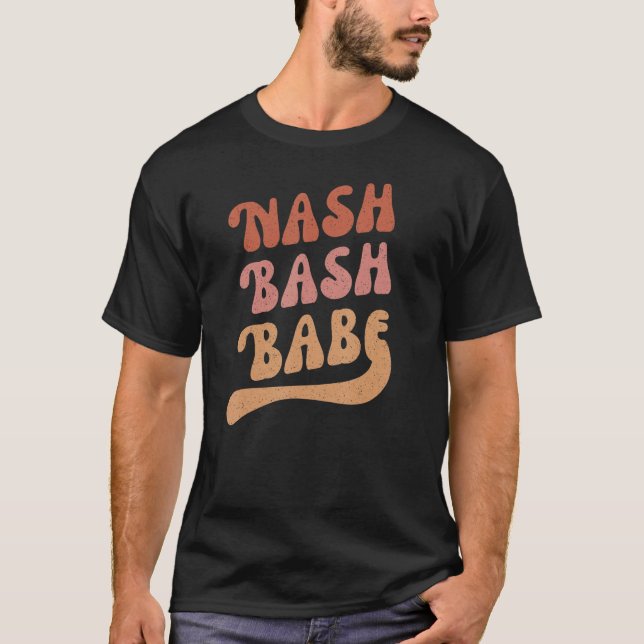 Nash Bash Babe Bachelorette Party Favour Cute Nash T-Shirt (Front)