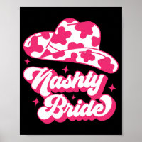 Nashty Bride Bridesmaid Matching Bachelorette Part