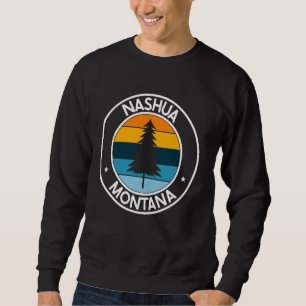 Nashua Montana MT USA City Pride Retro Sunset Sweatshirt