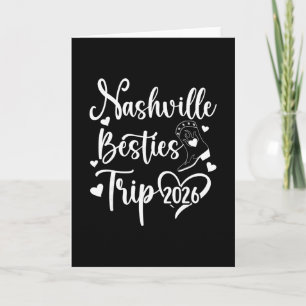 Nashville Besties Trip 2026 Best Friend Vacation N Card