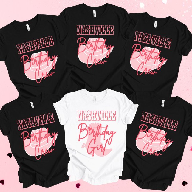 Nashville Birthday Crew, Birthday Girl T-Shirt (Nashville Birthday Crew Shirt)