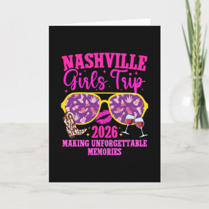 Nashville Girls Trip 2026 Making Memories Girls Va Card